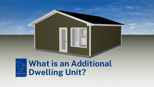 What is an Additional Dwelling Unit?