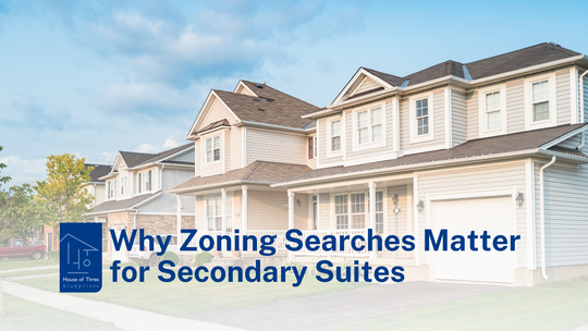 Why Zoning Searches Matter for Secondary Suites